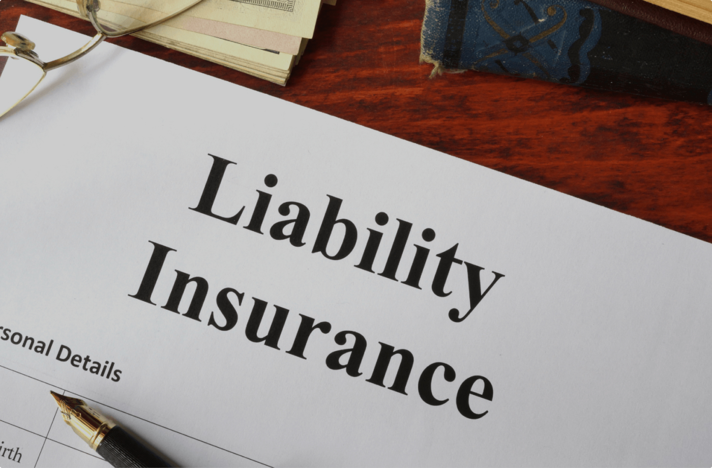 What To Consider Regarding Your Liability Policy?